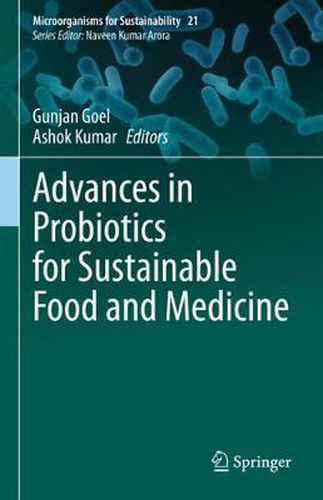 Cover image for Advances in Probiotics for Sustainable Food and Medicine