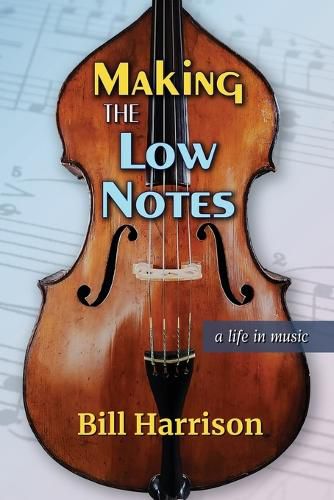 Cover image for Making the Low Notes