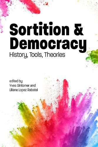 Cover image for Sortition and Democracy: History, Tools, Theories