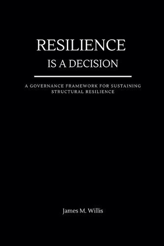 Cover image for Resilience Is a Decision