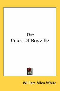 Cover image for The Court of Boyville