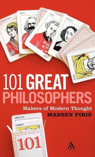 Cover image for 101 Great Philosophers: Makers of Modern Thought