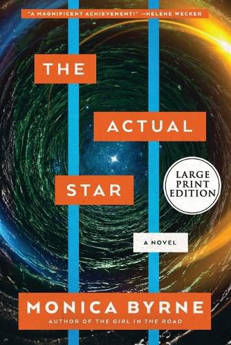 Cover image for The Actual Star: A Novel [Large Print]