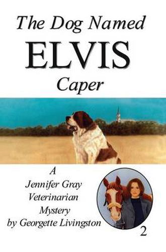 Cover image for The Dog Named Elvis Caper