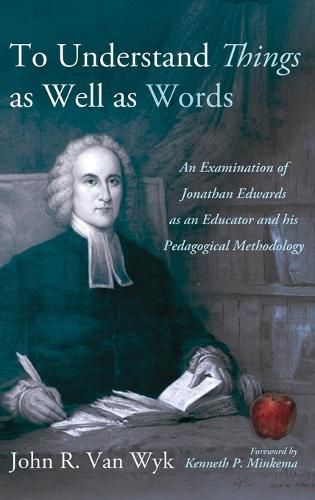 Cover image for To Understand Things as Well as Words