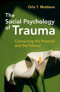 Cover image for The Social Psychology of Trauma
