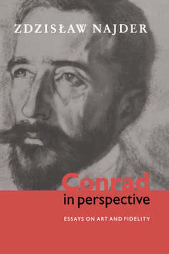 Cover image for Conrad in Perspective: Essays on Art and Fidelity