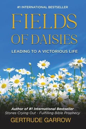 Cover image for Fields of Daisies: Leading to A Victorious Life