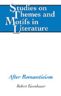 Cover image for After Romanticism