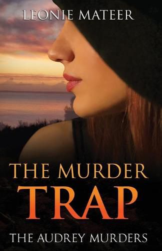 Cover image for The Murder Trap: The Audrey Murders