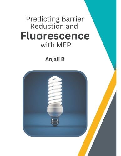 Cover image for Predicting Barrier Reduction and Fluorescence with MEP