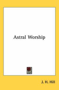 Cover image for Astral Worship