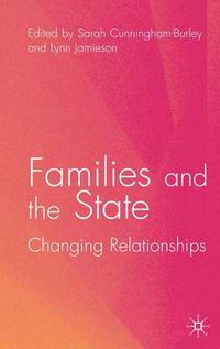 Cover image for Families and the State: Changing Relationships