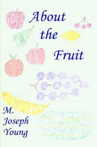 Cover image for About the Fruit