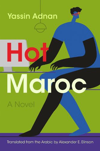 Cover image for Hot Maroc: A Novel