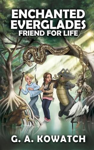 Cover image for Enchanted Everglades: Friend for Life