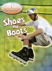 Cover image for Shoes and Boots Through History