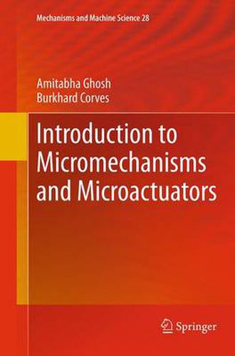 Cover image for Introduction to Micromechanisms and Microactuators