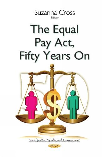 Cover image for Equal Pay Act, Fifty Years On