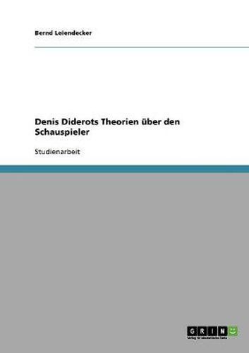 Cover image for Denis Diderots Theorien uber den Schauspieler