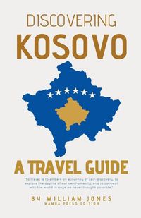 Cover image for Discovering Kosovo