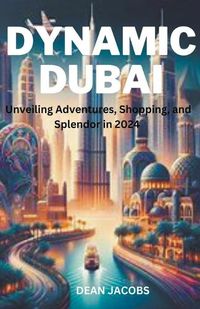 Cover image for Dynamic Dubai