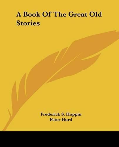 A Book of the Great Old Stories