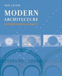 Cover image for Modern Architecture: Representation and Reality