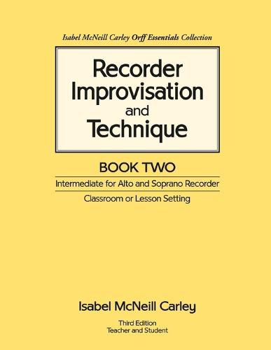 Cover image for Recorder Improvisation and Technique Book Two: Intermediate for Alto and Soprano Recorder