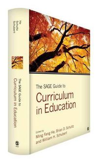 Cover image for The SAGE Guide to Curriculum in Education