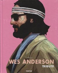 Cover image for Wes Anderson - Tribute