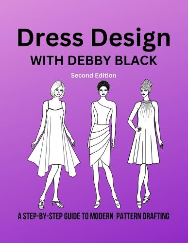 Cover image for Dress Design with Debby Black