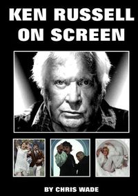 Cover image for Ken Russell On Screen