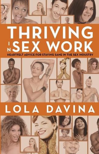 Cover image for Thriving in Sex Work: Heartfelt Advice for Staying Sane in the Sex Industry