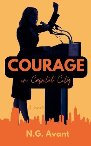 Cover image for Courage in Capital City