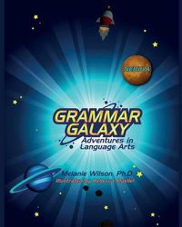 Cover image for Grammar Galaxy: Nebula: Adventures in Language Arts