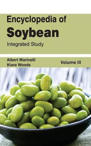 Cover image for Encyclopedia of Soybean: Volume 03 (Integrated Study)