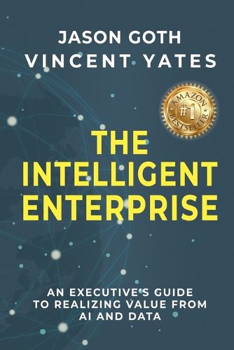 Cover image for The Intelligent Enterprise