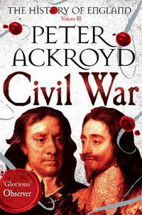 Cover image for Civil War: The History of England Volume III