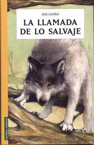 Cover image for La Llamada de Lo Salvaje