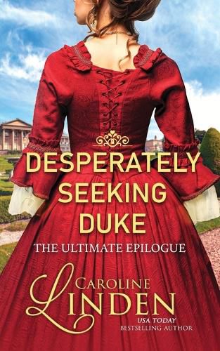 Cover image for Desperately Seeking Duke: The Ultimate Epilogue