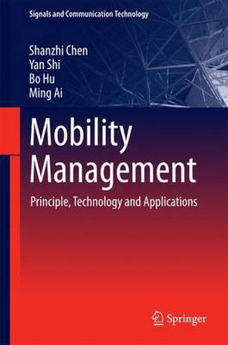 Mobility Management: Principle, Technology and Applications