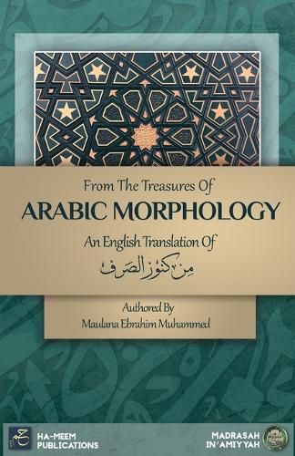 Cover image for From the Treasures of Arabic Morphology - من كنوز الصرف