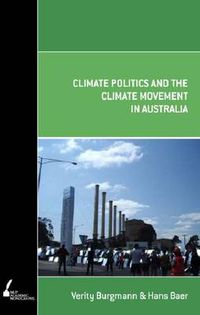 Cover image for Climate Politics and the Climate Movement in Australia