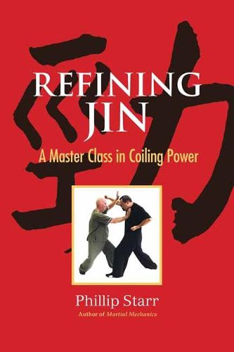 Cover image for Refining Jin: A Master Class in Coiling Power