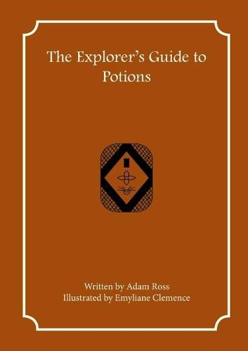 The Explorer's Guide to Potions