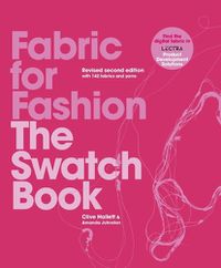 Cover image for Fabric for Fashion: The Swatch Book Revised Second Edition