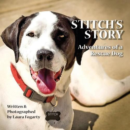 Stitch's Story: Adventures of a Rescue Dog