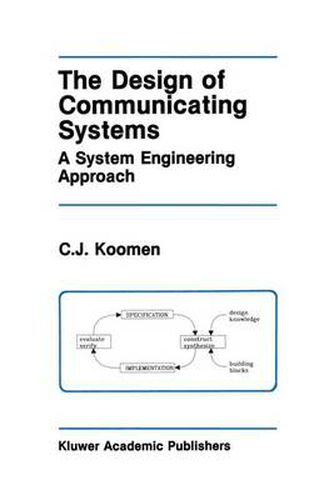 Cover image for The Design of Communicating Systems: A System Engineering Approach