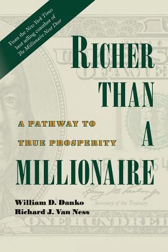 Cover image for Richer Than A Millionaire: A Pathway to True Prosperity